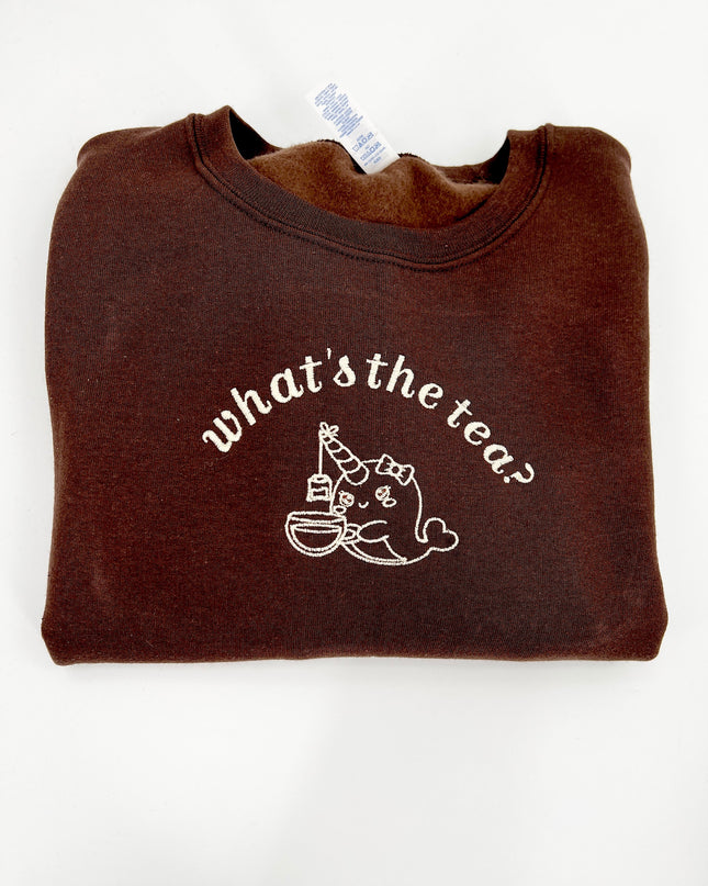 What's The Tea? Unisex Embroidered T-Shirt or Sweatshirt