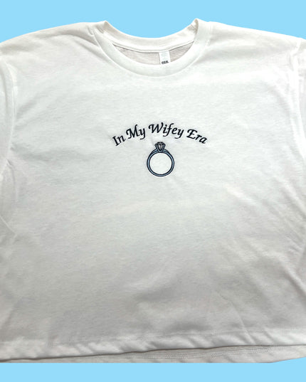 In My Wifey Era Embroidered Crop Top