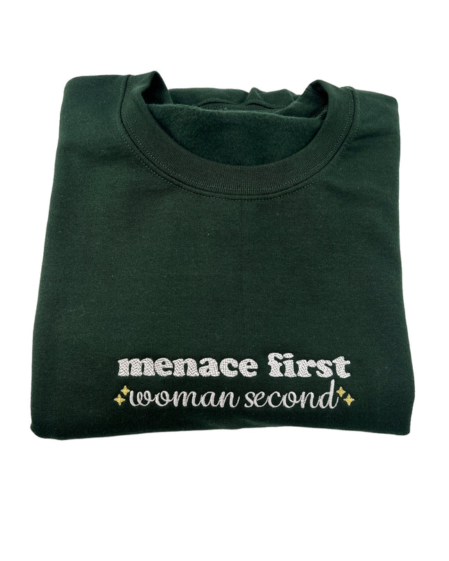 Menace First Woman Second Sparkle Embroidered Unisex T-Shirt or Sweatshirt