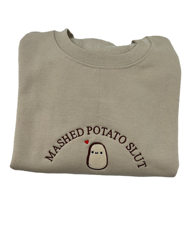 Mashed Potato Slut Emroidered Crewneck Sweatshirt