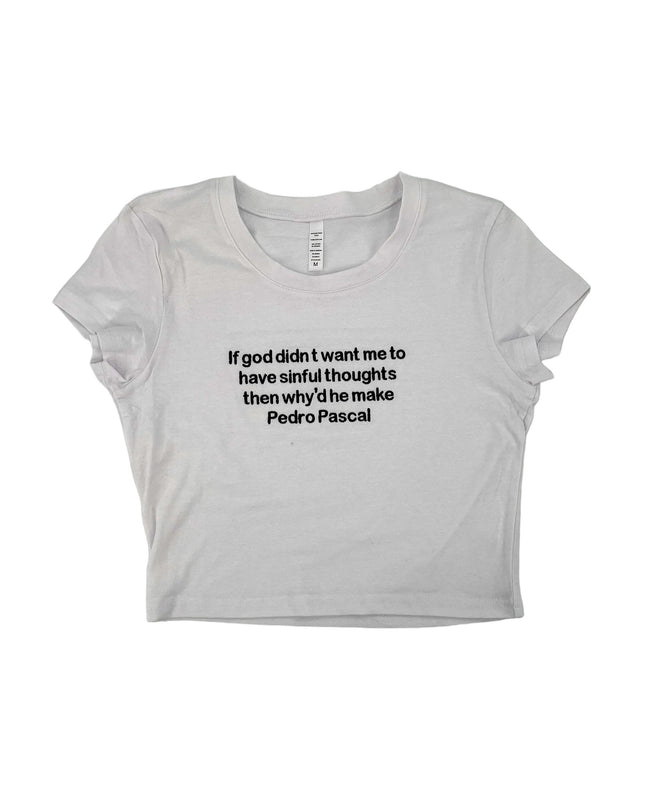 a white t - shirt with a quote on it