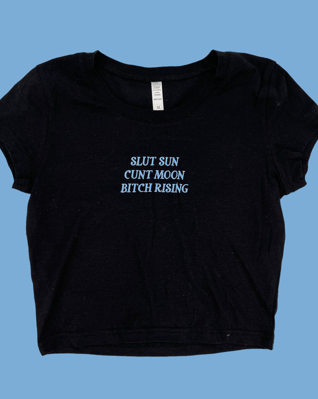 a black t - shirt that says slut sun, cunt moon, bitch