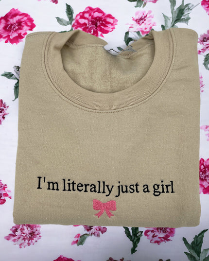I'm Literally Just A Girl Bow Coquette Unisex T-Shirt or Sweatshirt